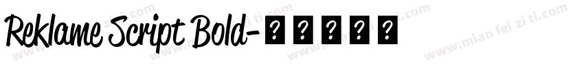 Reklame Script Bold字体转换